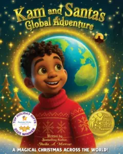 Kam and Santa’s Global Adventure: A Magical Christmas Across the World!
