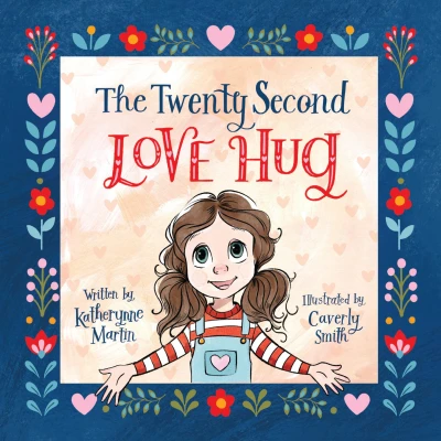 The Twenty Second Love Hug